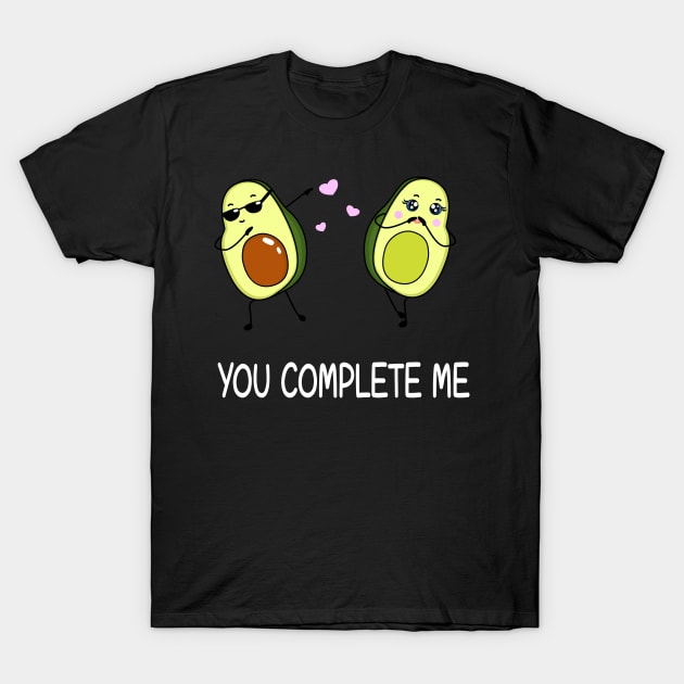 Avocado - You complete me T-Shirt by SweetAnimals